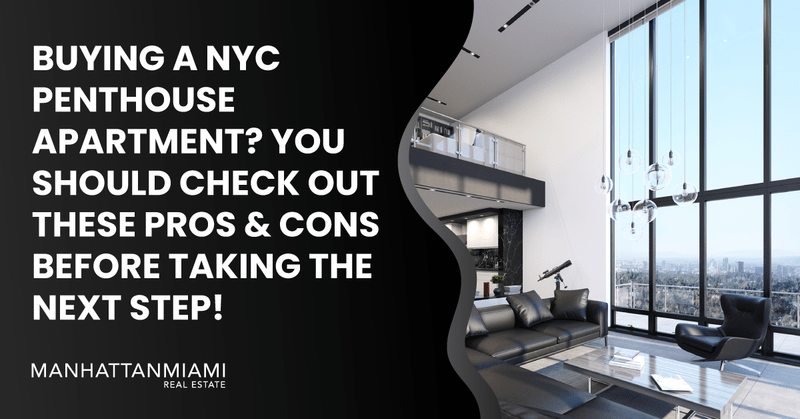 buying-a-nyc-penthouse-apartment-you-should-check-out-these-pros